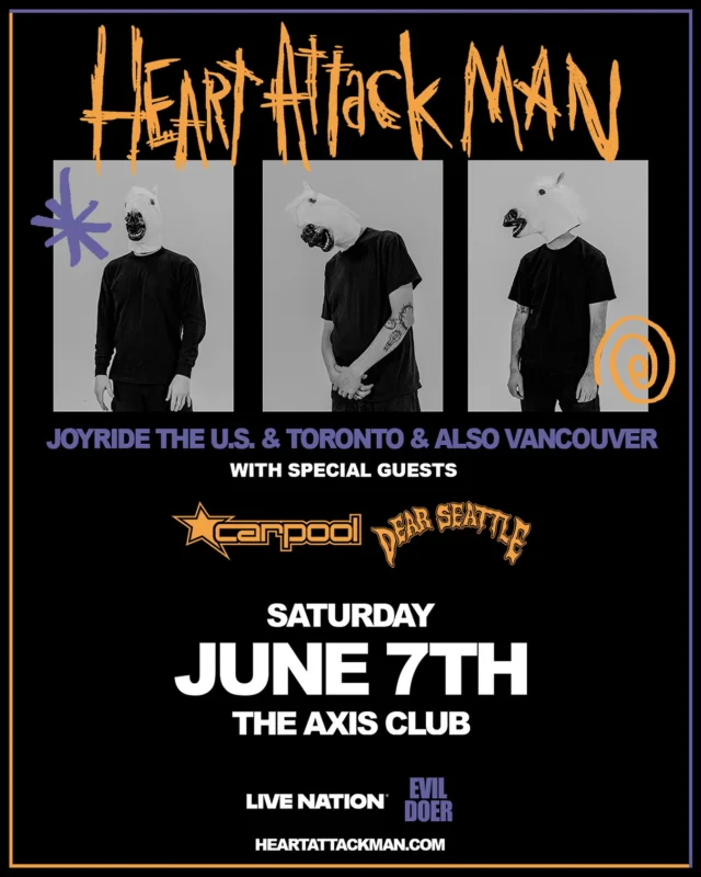 Just Announced!
@livenation presents: @heartattackmanofficial 
At The Axis Club

June 7, 2025
6PM
All Ages

Tickets at ticketmaster.ca